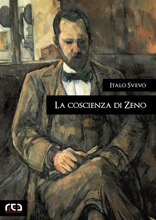 La coscienza di Zeno - Italo Svevo - ebook