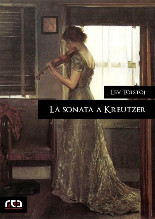Sonata a Kreutzer - Lev Tolstoj - ebook