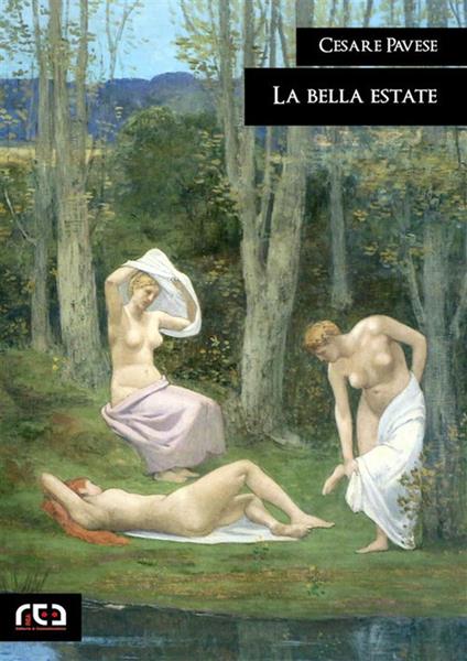 La bella estate - Cesare Pavese - ebook