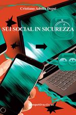 Sui social in sicurezza