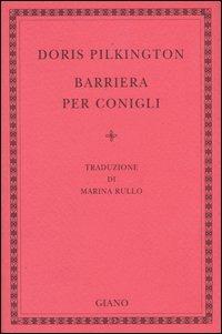 Barriera per conigli - Doris Pilkington - 2