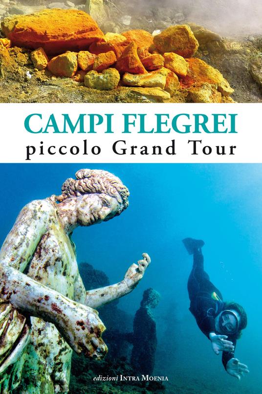 Campi Flegrei. Piccolo Grand Tour - Attilio Wanderlingh - copertina