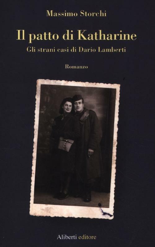 Il patto di Katharine. Gli strani casi di Dario Lamberti - Massimo Storchi - copertina