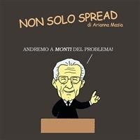 Non solo spread - Arianna Masia - ebook