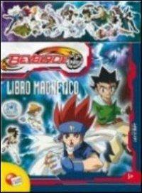 Beyblade. Libro magnetico. Con magneti. Ediz. illustrata - Francesca Di Egidio - copertina