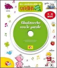 Filastrocche con le parole. Audiolibro. CD Audio - copertina