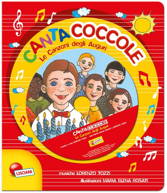 Le canzoni degli auguri. Cantacoccole. Ediz. illustrata. Con CD Audio - copertina