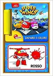 Imparo I Colori. Super Wings. Librogioco. Ediz. Illustrata