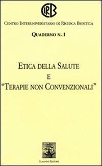 Etica della salute e «terapie non convenzionali» - copertina