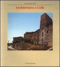 Architettura a Colle - Pasquale De Masi - copertina