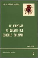 Le risposte ai quesiti del console Balbiani