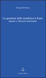 La questione della metafisica in Kant. Appunti e riflessioni preliminari