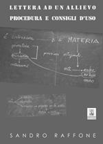 Lettera ad un allievo. Procedura e consigli d'uso