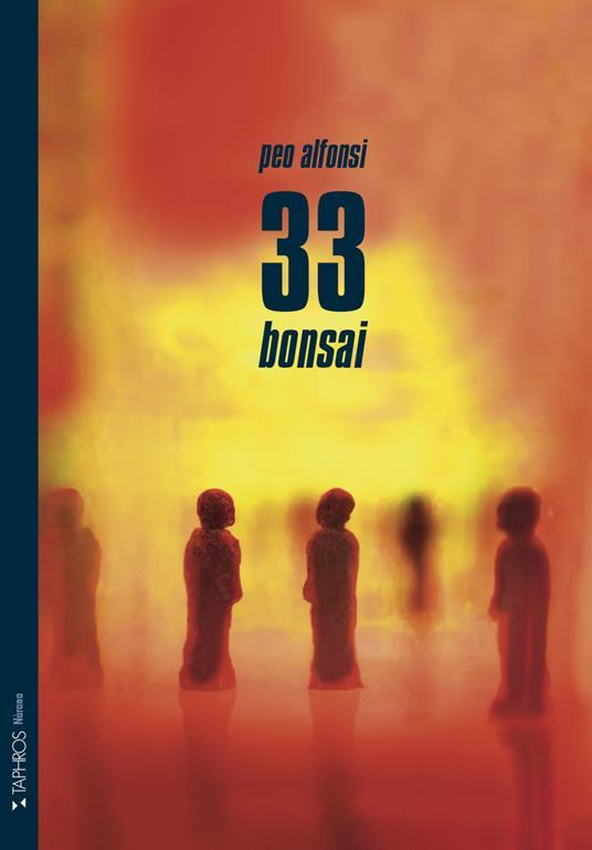 33 bonsai - Peo Alfonsi - copertina