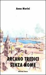 Arcano tredici senza nome