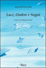 Luci, ombre e sogni