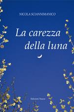 La carezza della luna