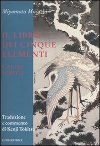 Il libro dei cinque elementi e altri scritti - Musashi Miyamoto - copertina