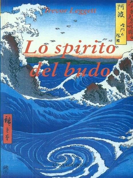 Lo spirito del budo - Trevor Leggett - 7