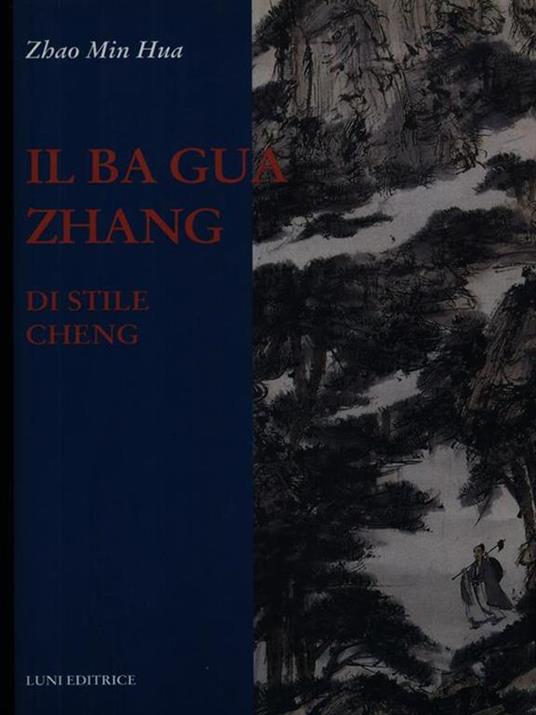 Ba Gua Zhang di stile Cheng - Hua Zhao Min - copertina