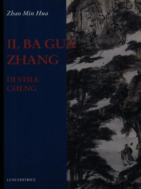 Ba Gua Zhang di stile Cheng - Hua Zhao Min - 6