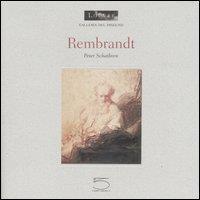 Rembrandt. Ediz. inglese - Peter Schatborn - 2