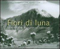 Fiori di luna. La vegetazione afroalpina del Ruwenzori. Ediz. illustrata - Sebastian Schütyser - copertina