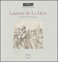 Laurent de La Hyre. Ediz. francese - Madeleine Pinault-Sørensen - copertina