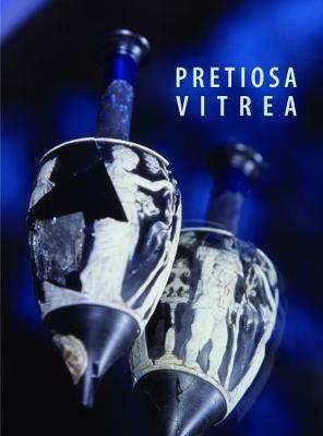 Pretiosa vitrea. Ediz. italiana e inglese - copertina