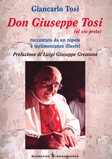 Don Giuseppe Tosi (el sio prete) - Giancarlo Tosi - copertina