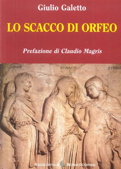 Lo scacco di Orfeo - Giulio Galetto - copertina