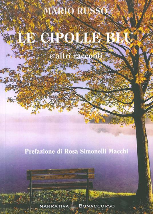 Le cipolle blu e altri racconti - Mario Russo - copertina