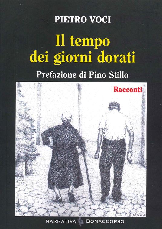 Il tempo dei giorni dorati - Pietro Voci - copertina