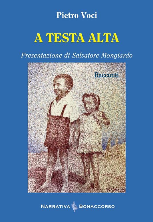 A testa alta - Pietro Voci - copertina