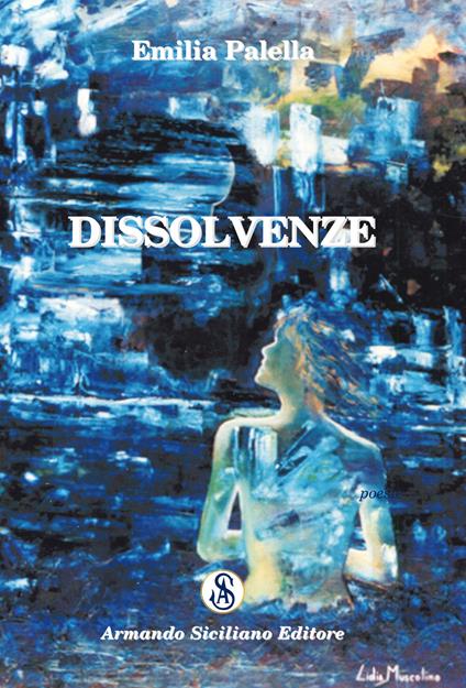 Dissolvenze - Emilia Palella - copertina