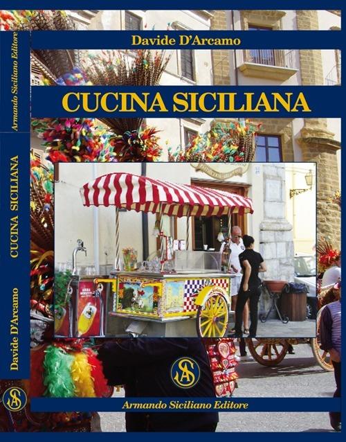 Cucina siciliana - Davide D'Arcamo - copertina