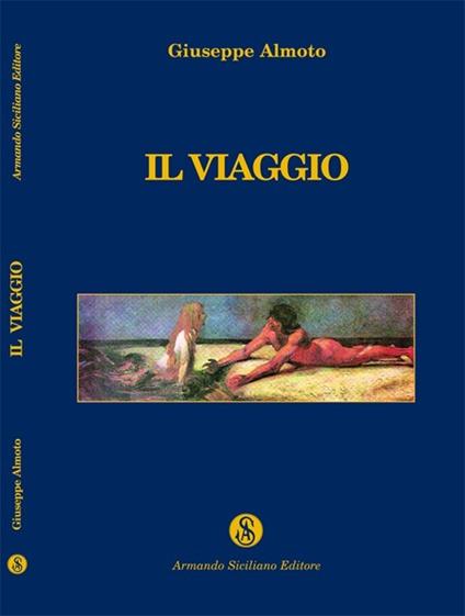 Il viaggio - Giuseppe Almoto - copertina