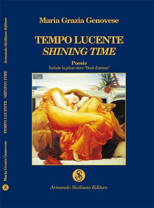 Tempo lucente-Shining time - Maria Grazia Genovese - copertina