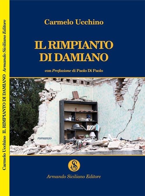 Il rimpianto di Damiano - Carmelo Ucchino - copertina