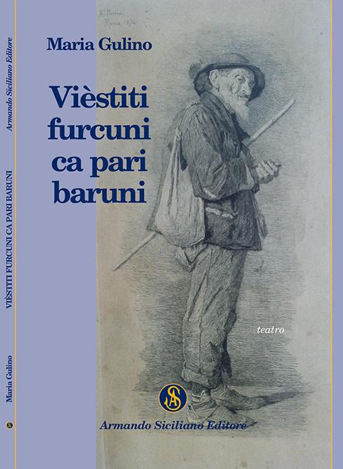 Vièstitì furcuni ca pari baruni - Maria Gulino - copertina