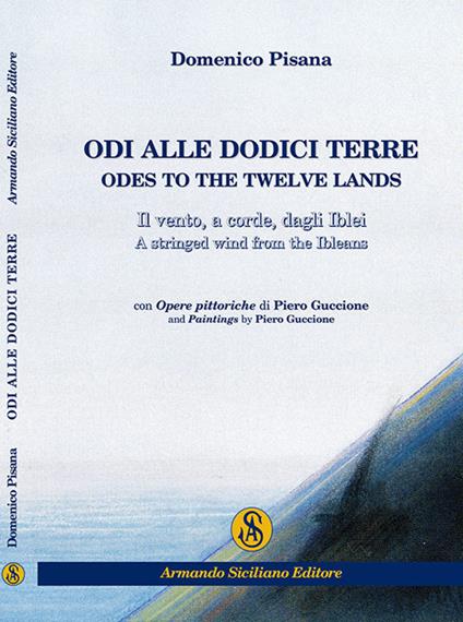 Odi alle dodici terre - Domenico Pisana - copertina