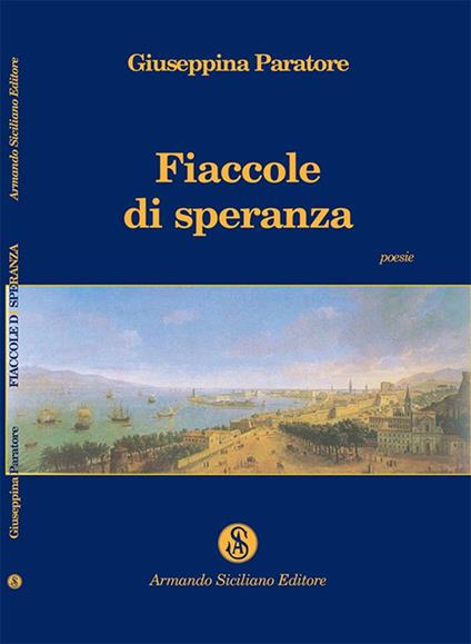 Fiaccole di speranza - Giuseppina Paratore - copertina