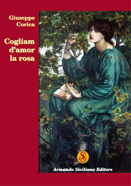 Cogliam d'amor la rosa - Giuseppe Corica - copertina