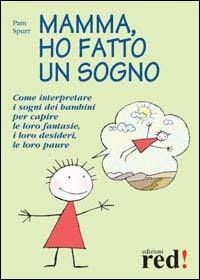 Mamma, ho fatto un sogno - Pam Spurr - 7