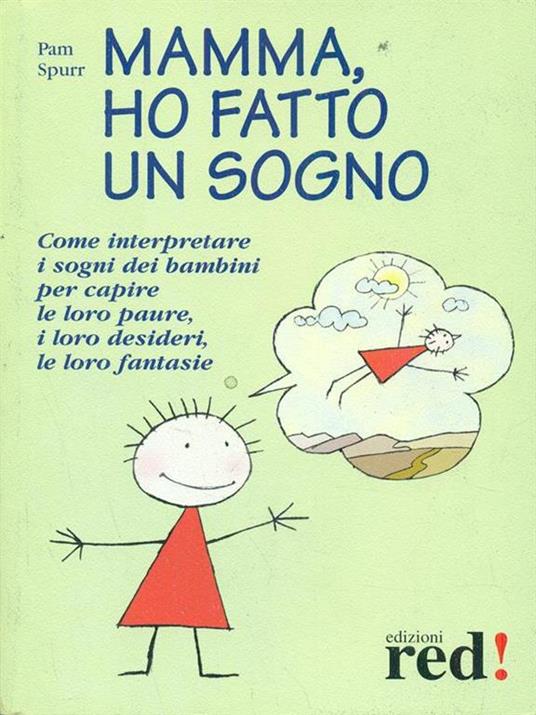 Mamma, ho fatto un sogno - Pam Spurr - 5