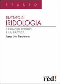Trattato di iridologia. Ediz. illustrata - Josep Lluís Berdonces - copertina