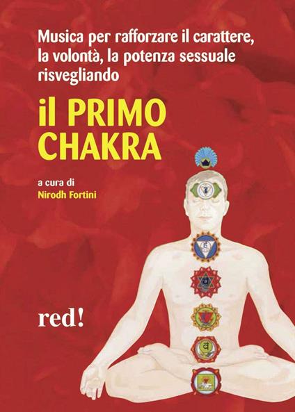 Il primo chakra. Audiolibro. CD Audio - copertina