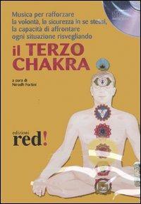 Il terzo chakra. Audiolibro. CD Audio - copertina