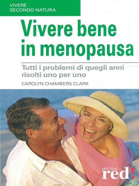 Vivere bene in menopausa - Carolyn Chambers Clark - 3