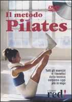 Pilates e yoga. Un allenamento fisico e spirituale per la mente e